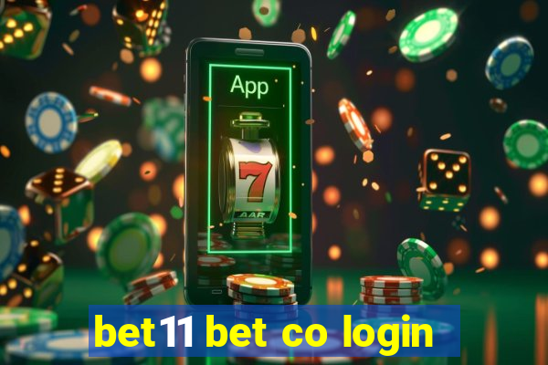 bet11 bet co login